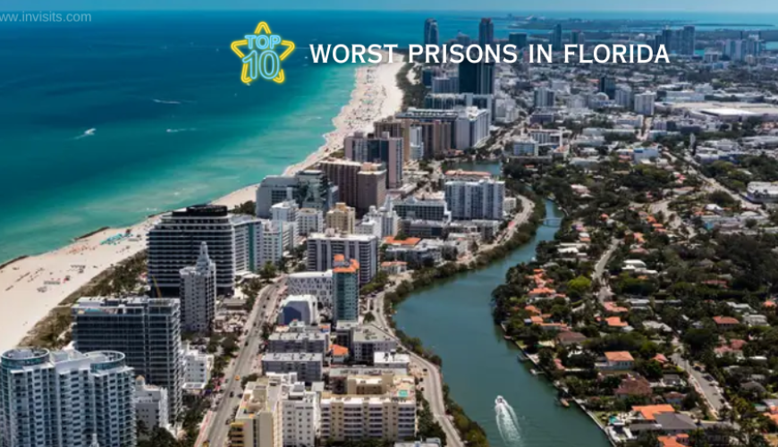 top 10 worst prisons in florida